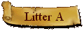 Litter A