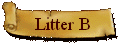 Litter B